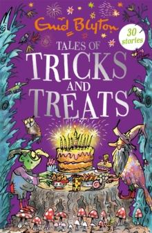 Tales of Tricks and Treats : Contains 30 classic tales