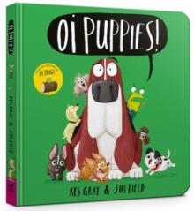 Oi Puppies Board Book