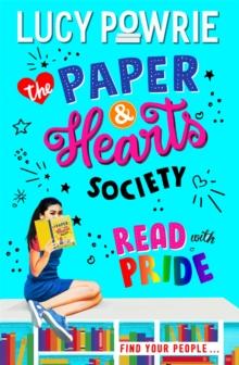 The Paper & Hearts Society: Read With Pride : Book 2