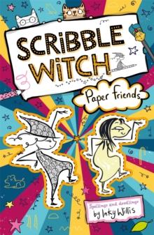 Scribble Witch: Paper Friends : Book 3