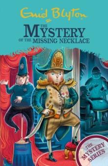 The Mystery of the Missing Necklace : Book 5