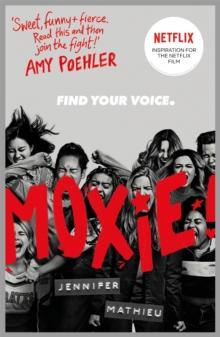 Moxie : as seen on Netflix