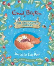 The Enchanted Library: Stories for Cosy Days