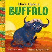 African Stories: Once Upon a Buffalo