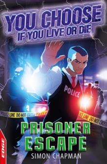 EDGE : You Choose If You Live or Die: Prisoner Escape