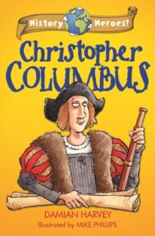 History Heroes : Christopher Columbus