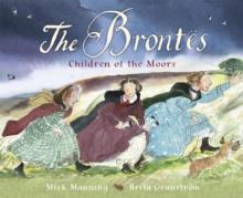 The Brontes  Children of the Moors : A Picture Book