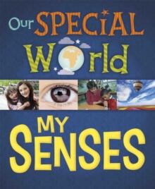 Our Special World: My Senses