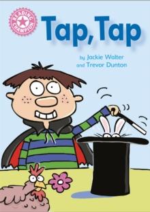 Reading Champion: Tap, Tap : Independent Reading Pink 1B