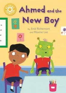 Reading Champion: Ahmed and the New Boy : Independent Reading Yellow 3