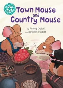 Reading Champion: Town Mouse and Country Mouse : Independent Reading Turquoise 7