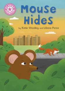 Reading Champion: Mouse Hides : Independent Pink 1b