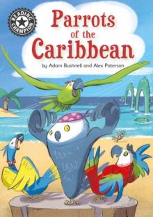 Parrots of the Caribbean : Independent Reading 14