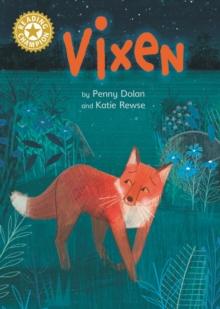 Vixen : Independent Reading Gold 9