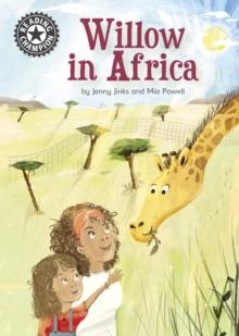 Willow in Africa : Independent reading 16