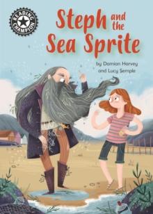 Steph and the Sea Sprite : Independent Reading 17