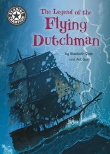 The Legend of the Flying Dutchman : Independent Reading 15