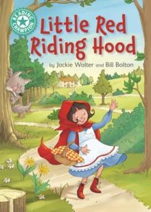 Little Red Riding Hood : Independent Reading Turquoise 7