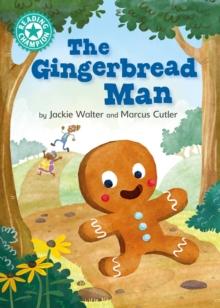 The Gingerbread Man : Independent Reading Turquoise 7