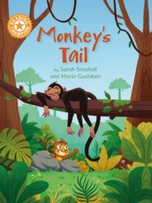 Reading Champion: Monkey's Tail : Independent Reading Orange 6