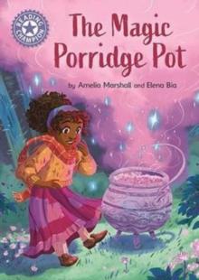 Reading Champion: The Magic Porridge Pot : Independent Reading Purple 8