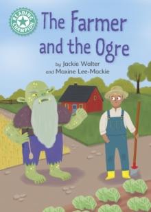 Reading Champion: The Farmer and the Ogre : Independent Reading Turquoise 7