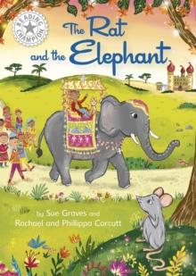 Reading Champion: The Rat and the Elephant : Independent Reading White 10