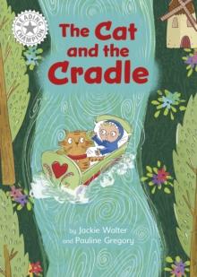 Reading Champion: The Cat and the Cradle : Independent Reading White 10