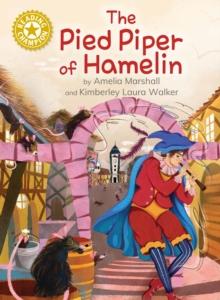 Reading Champion: The Pied Piper of Hamelin : Independent Reading Gold 9