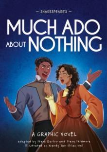 Shakespeare's Much Ado About Nothing : A Graphic Novel