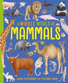 A Whole World of...: Mammals