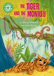 Reading Champion: The Tiger and the Monkey : Independent Reading Green 5