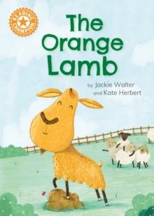 Reading Champion: The Orange Lamb : Independent Reading Orange 6