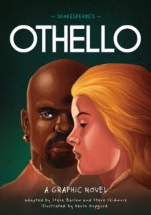 Shakespeare's Othello : A Graphic Novel