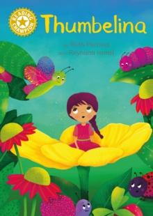 Thumbelina : Independent Reading Gold 9