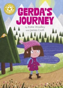 Gerda's Journey : Independent Reading Gold 9