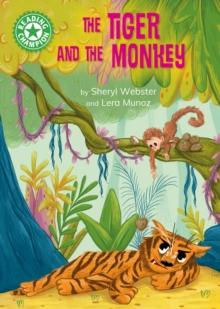 The Tiger and the Monkey : Independent Reading Green 5