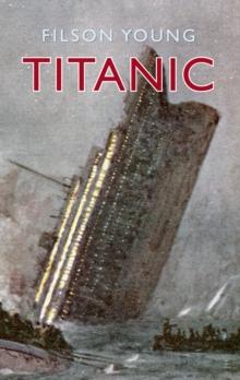 Titanic : Illustrated Edition