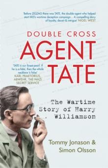 Agent Tate : The Wartime Story of Harry Williamson