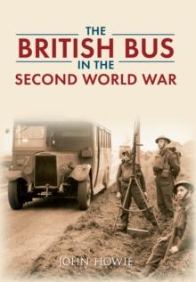 The British Bus in the Second World War