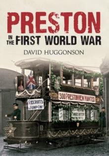 Preston in the First World War