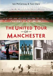 The United Tour of Manchester