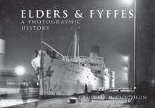 Elders & Fyffes : A Photographic History