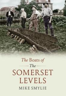 The Boats of the Somerset Levels