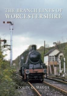 The Branch Lines of Worcestershire