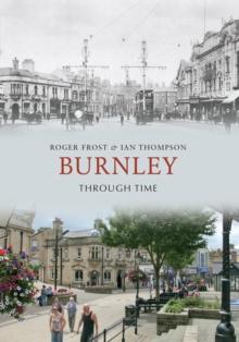 Burnley Through Time