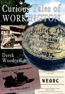 Curious Tales of Workington