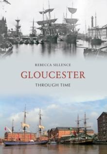 Gloucester Through Time