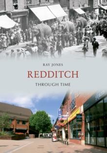 Redditch Through Time