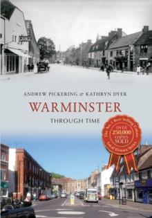 Warminster Through Time